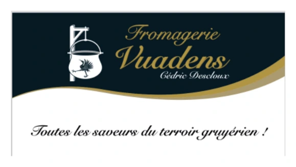 Fromagerie Vuadens